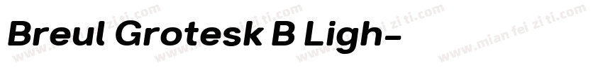 Breul Grotesk B Ligh字体转换
